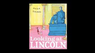 Looking At Lincoln