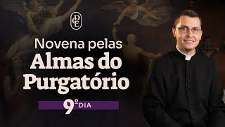 9º dia - Novena pelas Almas do Purgatório