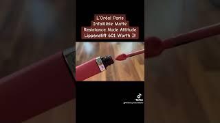 L‘Oreal Paris Infaillible Matte 601 Worth IT
