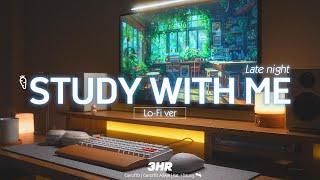 3-HOUR STUDY WITH ME | Relaxing Lo-Fi, Thunderstorm️ | Pomodoro 50-10 | Late night 