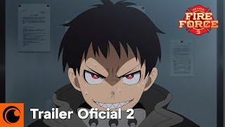 Fire Force 3ª Temporada | TRAILER OFICIAL 2