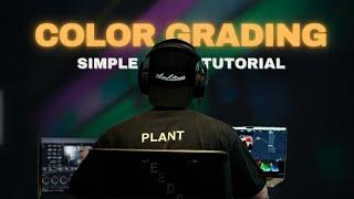 My Color Grading Process in Simple & Effective Way | Step by Step Tutorial