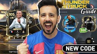 REDEEM CODE ! I PACKED 105 MBAPPE - THUNDER STRUCK GUIDE + NEW LEAGUE SYSTEM