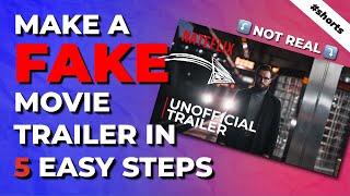 How to make a FAKE Movie Trailer!! #shorts