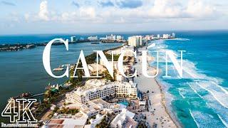 CanCún, Mexico 4K Ultra HD • Stunning Footage CanCún, Scenic Relaxation Film with Calming Music