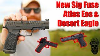 On The Range With The Sig P365 Fuse, Atlas Eos, & Desert Eagle