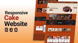 Best Responsive Cake Ordering Website Development: HTML, CSS, JavaScript Tutorial