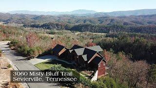 Smoky Mountain luxury home with amazing views at 3060 Misty Bluff Trl