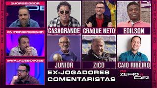 QUAL EX-JOGADOR COMENTARISTA JOGOU MAIS BOLA? CRAVAMOS! | DE ZERO A DEZ