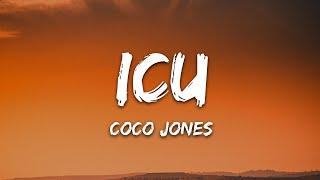 Coco Jones - ICU (Lyrics)