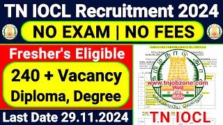 TN IOCL RECRUITMENT 2024 TAMIL  IOCL CHENNAI JOB VACANCY 2024 TAMIL TN GOVERNMENT JOBS 2024 TAMIL