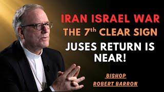 The 7 Biblical Signs of Jesus’ Second Coming - Bishop Robert Barron Inspired