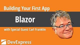 Blazor Webinar With Carl Franklin