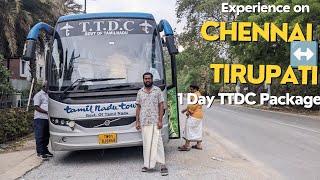 Chennai Tirupati 1 Day TTDC Tour Package - My Experience !!