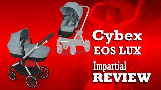 Cybex Eos Lux, An Impartial Review: Mechanics, Comfort, Use