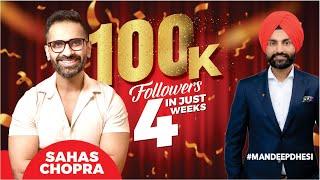 Building Personal Brand using Social Media | 100K Followers in 4 Weeks - Sahas Chopra