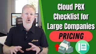 Cloud PBX Checklist for Large Companies: Pricing