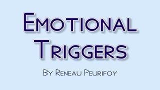 Emotional Triggers