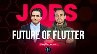 The Future of Flutter (Job Market, etc.)