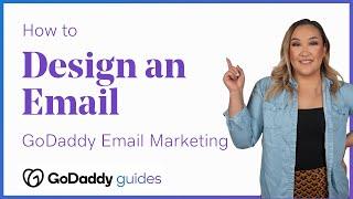 How to Design an Email with GoDaddy Email Marketing