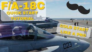 Get Flying Fast: Streamlined F/A-18C Cold Start Tutorial in DCS World