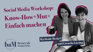 Social Media Workshop: Know-How, Mut+ einfach machen