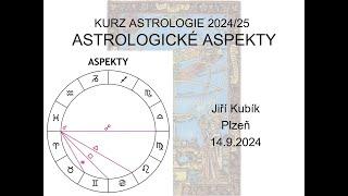 KURZ ASTROLOGIE  -aspekty v astrologii