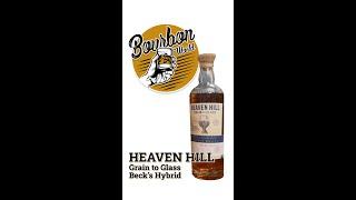 Heaven Hill Grain to Glass Bourbon