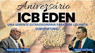 2º DIA  - ANIVERSÁRIO ICB ÉDEN -  16/11/2024