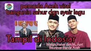 Viral !! Pemuda Beurawe Banda Aceh | masuk TV Indosiar