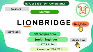 Lion Bridge RECRUITMENT2021| JuniorEngineer I |Freshers #jobsandoffcampusdrive #studentscircles