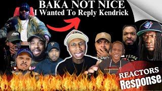 Reactors Response To Baka Not Nice Interview About Not Like Us | Compilation