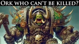 Ghazghkull Thraka: Ork who can't be killed? l Warhammer 40k Lore