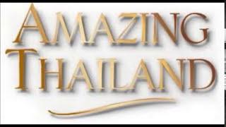 Amazing Thailand song