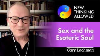 The Occult Side of Sexuality with Gary Lachman