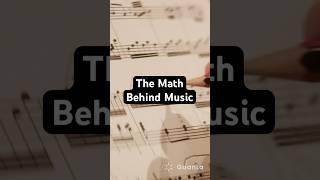 The Math Behind Music