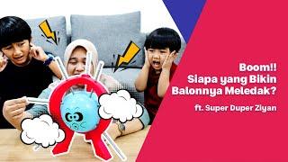 Main Boom Boom Balloon with Super Duper Ziyan by Bukalapak | @SuperduperZiyan