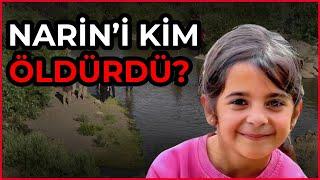 NARİN GÜRAN'I KİM ÖLDÜRDÜ?