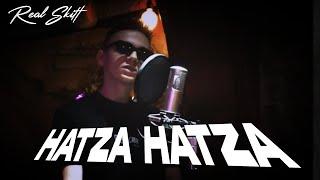 Real Skitt - Hatza Hatza (Official Video)