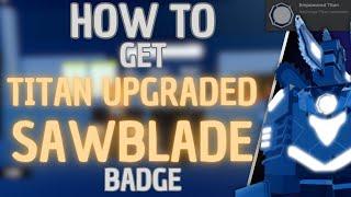 HOW TO GET UPGRADED TITAN SAWBLADE BADGE IN SUPERBOX SIEGE DEFENSE 2024 - Mastrosam and D0M