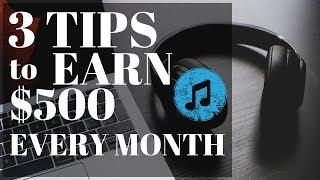 3 Tips To Earn $500/month with Stock Music