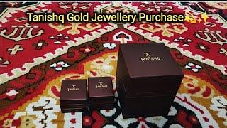 Tanishq Gold Jewelry Purchase Detailed Video with Weight & Price🪙 || My Gold Jewelry Shopping️️