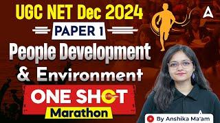 UGC NET Dec 2024 Paper 1 People Development and Environment One Shot Marathon By Anshika Ma'am