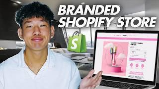 How To Design A Branded Shopify Store (step by step)