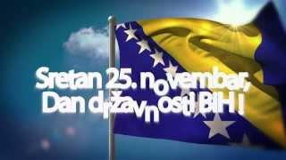 Sretan 25.novembar, Dan državnosti BiH