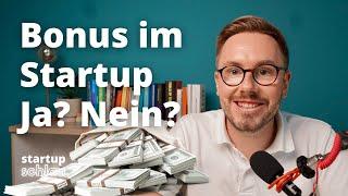 Bonus im Startup, ja oder nein?