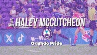 Get To Know: Haley McCutcheon | 2024 Ford Player Profile | Orlando Pride