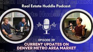 Denver Metro Area Market Update: What You Need to Know!