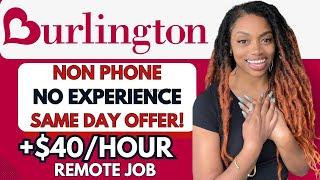 Burlington Is Hiring ON THE SPOT! Remote (No Phone) No Experience I $40/Hour Work From Home Job 2024