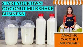 START YOUR OWN COCONUT MILKSHAKE FOODCART - DELICIOUS RECIPES FOR 16OZ CUPS & 500ML BOTTLES